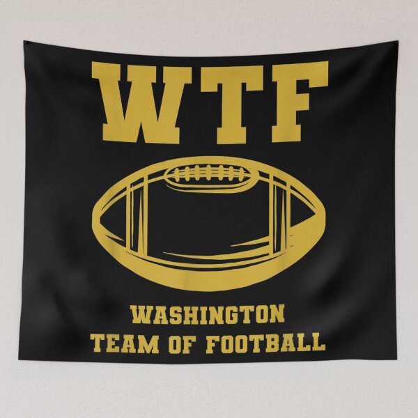 Item preview, WTF Washington team of football designed and sold by MaeAlfred.