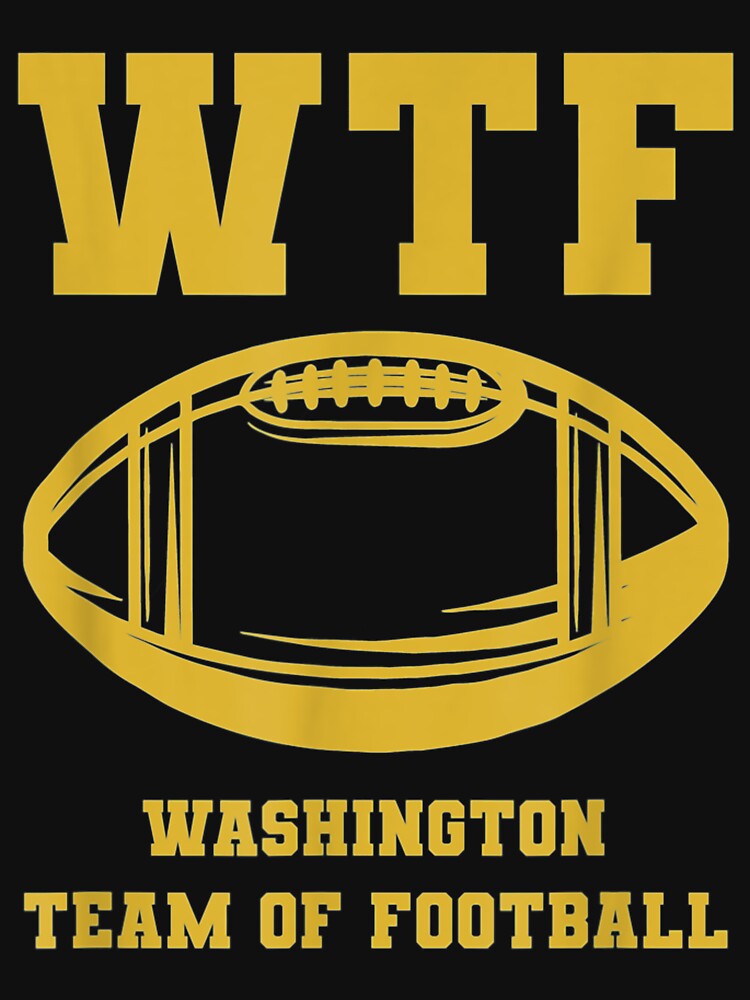 WTF Washington Team of Football Football Active T-Shirt | Redbubble