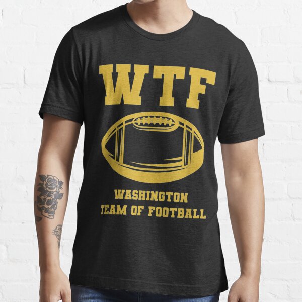 WTF Washington Team of Football Football Active T-Shirt | Redbubble