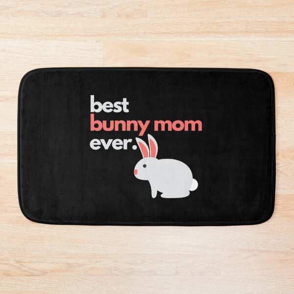 Item preview, Best bunny mom ever designed and sold by Tecnofa.