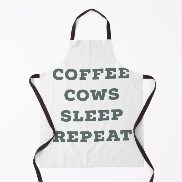 Item preview, Coffee, cows, sleep, repeat (coffee then cows) designed and sold by bellatierra.