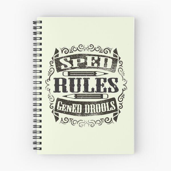 Item preview, SpED Rules GenEd drools designed and sold by bunnyboiler.