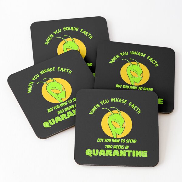 Item preview, when you invade earth but need to spend two weeks quarantine designed and sold by Ajith arts.