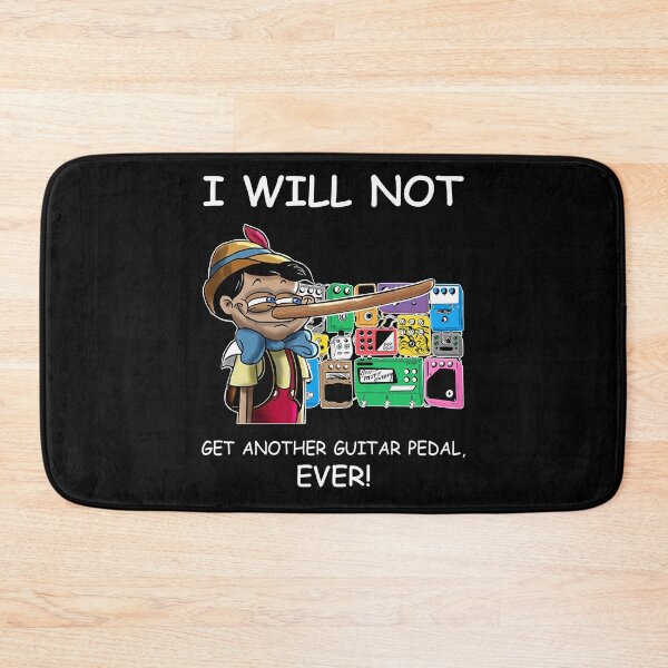 Item preview, I Will Not Get Another Guitar Pedal Ever designed and sold by designbychow.