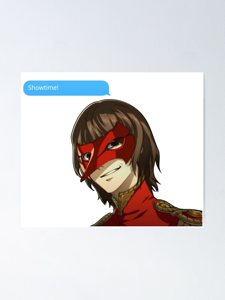 "Persona 5 Goro Akechi Crow Showtime Quote" Poster by gamerzemporium Redbubble