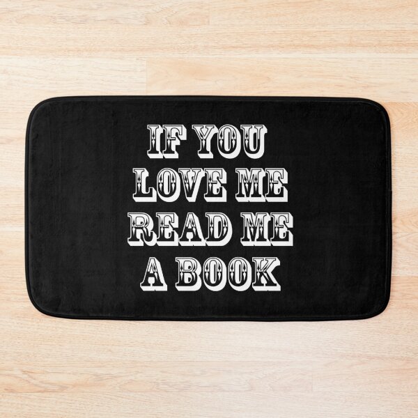 Item preview, If You Love Me Read Me A Book designed and sold by Uvogin2099.