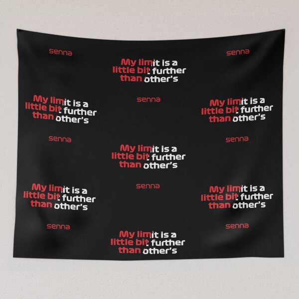 Item preview, My limit is a little further than others | Senna designed and sold by Desznr.