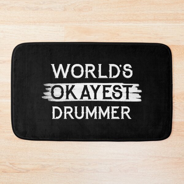 Item preview, World's Okayest Drummer designed and sold by NikStore.