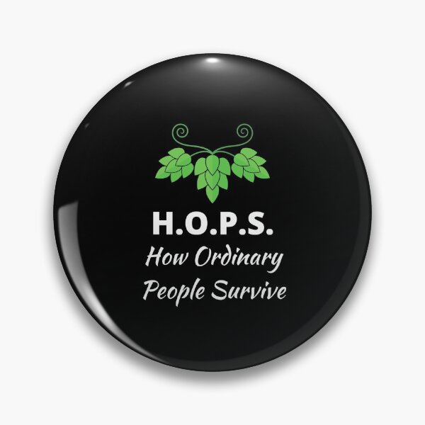 Item preview, Beer H.O.P.S. -- How Ordinary People Survive designed and sold by ml-77pro.