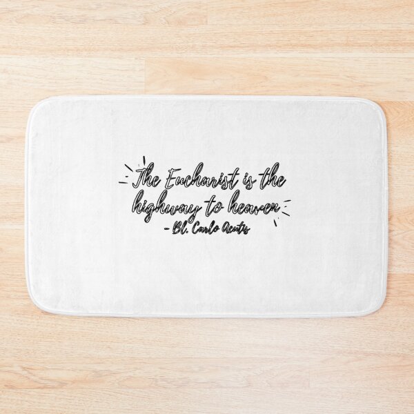 Item preview, The Eucharist is the highway to Heaven (black hollow text) designed and sold by Grace Feucht.