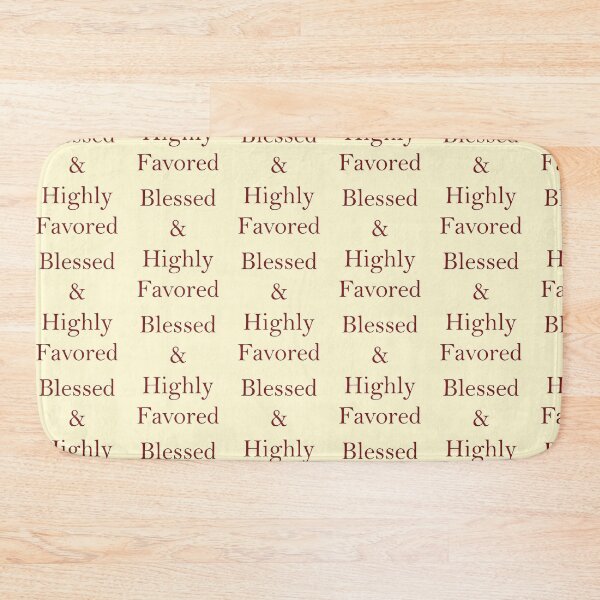Item preview, Blessed and Highy favored  designed and sold by Inspireaglow.