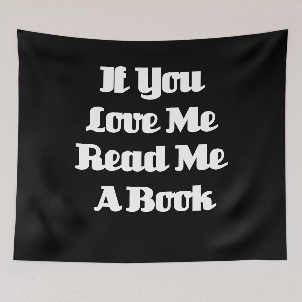 Item preview, If You Love Me Read Me A Book designed and sold by Uvogin2099.