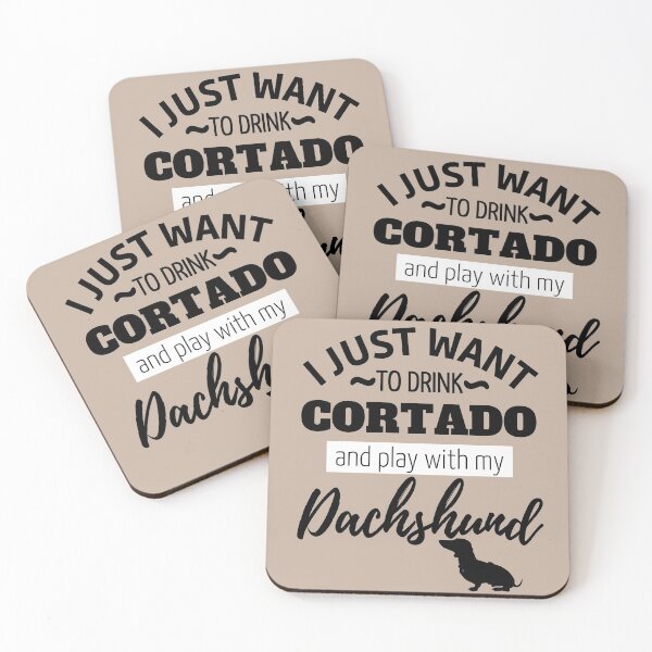 Item preview, I just want to drink Cortado and play with my Dachshund designed and sold by TheDachshund.