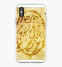 Never grow up. iPhone Case