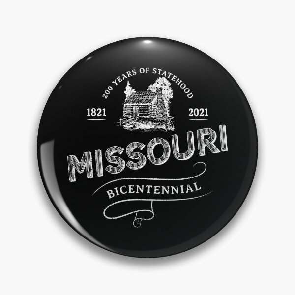 Item preview, Missouri Bicentennial 1821-2021 Celebrate 200th Anniversary designed and sold by JNaturally.