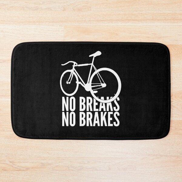 Item preview, No Breaks No Brakes | Fixie Cycling designed and sold by CozyMarket.