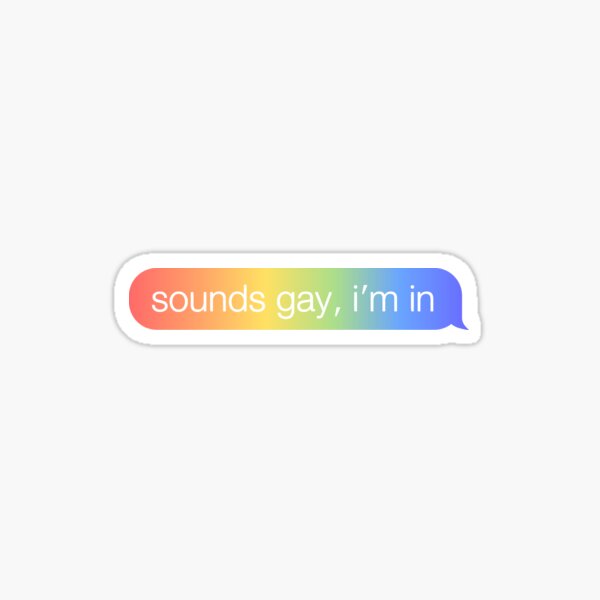 Sounds Gay I'm In, LGBTQ, Funny Can Cooler, Gay Pride, Neoprene