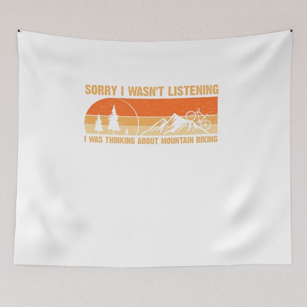 Item preview, Sorry I Wasn't Listening Biking Quote designed and sold by Mytoonsquad.