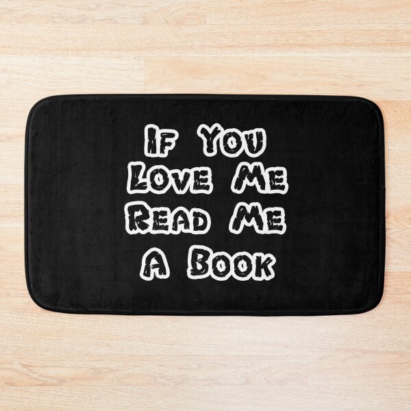 Item preview, If You Love Me Read Me A Book designed and sold by Uvogin2099.