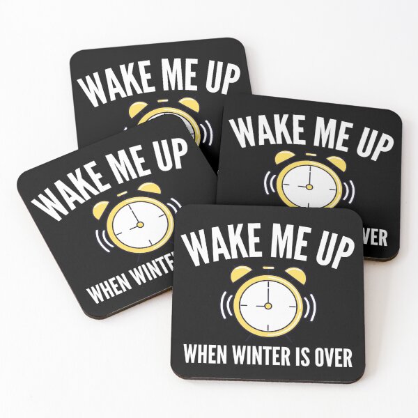 Item preview, Wake me up when winter is over designed and sold by AmberSiraj.