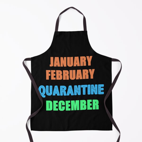 Item preview, January February Quarantine December Funny 2020 Year designed and sold by The Full Cart.