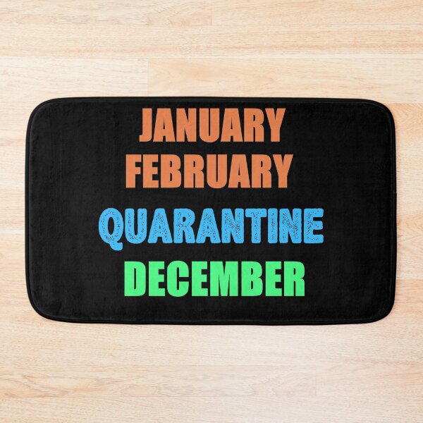 Item preview, January February Quarantine December Funny 2020 Year designed and sold by The Full Cart.