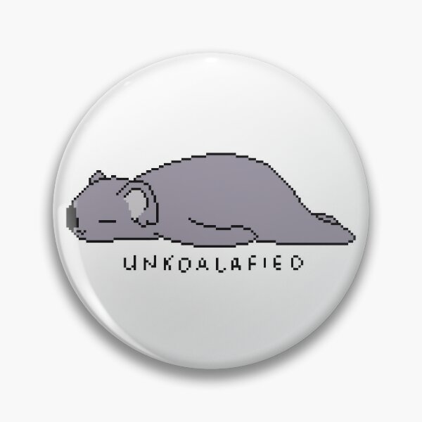 Item preview, Unkoalified: Moody Punny Pixel Koala designed and sold by Crystall1z3d.