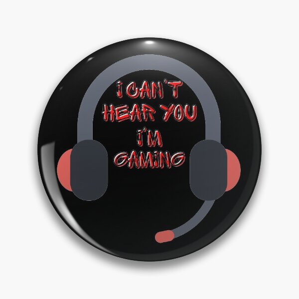 Item preview, I Cant Hear You Im Gaming designed and sold by StephenMollie.