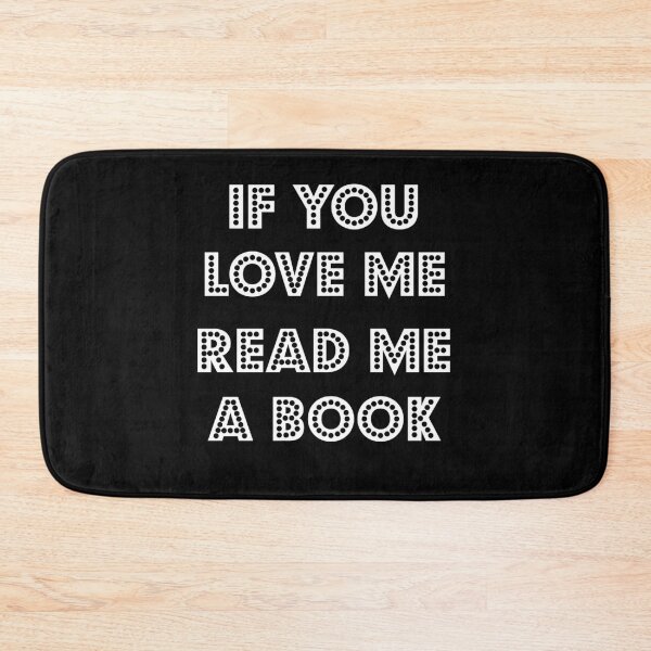 Item preview, If You Love Me Read Me A Book designed and sold by Uvogin2099.