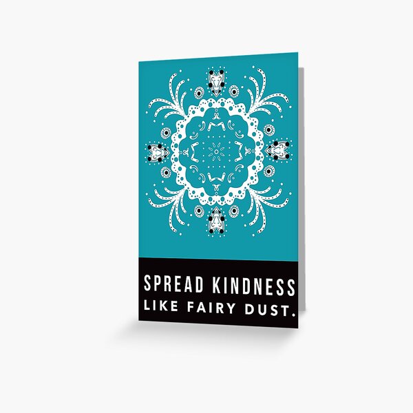 Spread Kindness Greeting Card