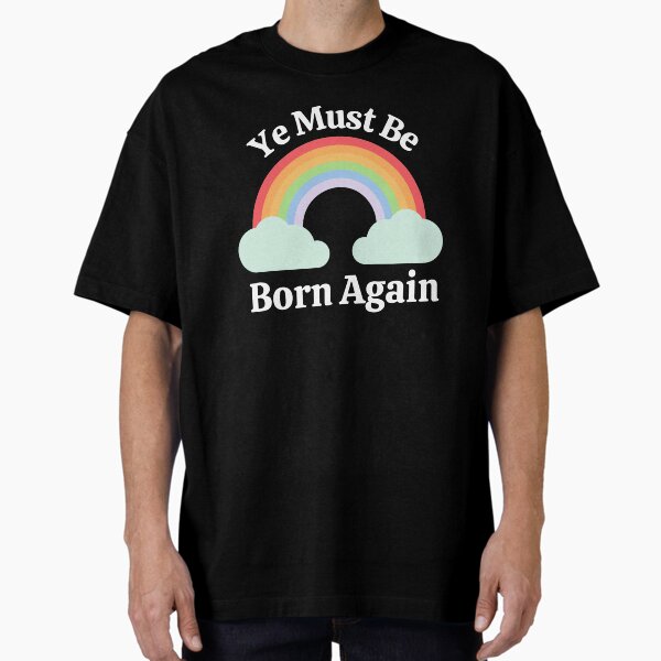 Item preview, Ye Must Be Born Again designed and sold by ModkMerch.