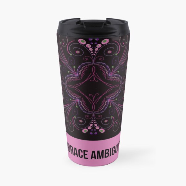 Embrace Ambiguity Travel Mug