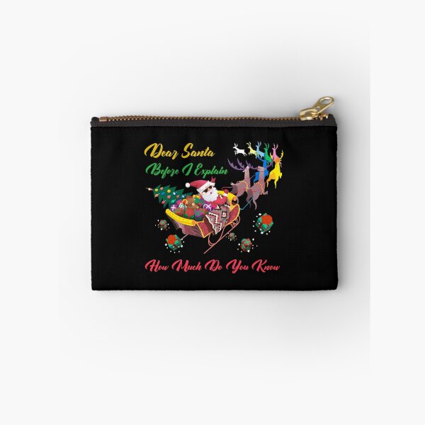Item preview, Dear Santa Before I Explain How Much Do You Know designed and sold by ChaseCoClothing.