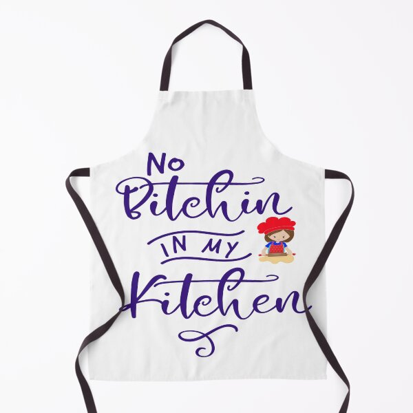 Item preview, No Bitching In My Kitchen Sarcastic Quote Gift For Mom-Mother's Day Gift-Christmas Present Idea designed and sold by melanieb71.