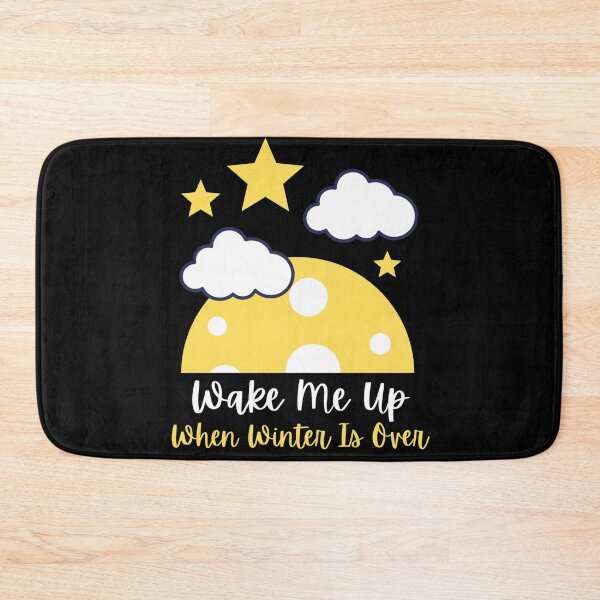 Item preview, Wake me up when winter is over designed and sold by AmberSiraj.