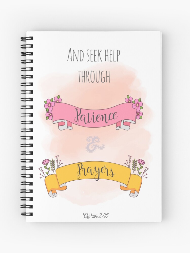 Cahier A Spirale Et Cherchez De L Aide Par La Patience Et La Priere Sourate Al Bakarah Al Baqarah Citation Inspirante Du Coran Coran Islamique Par Thealimir Redbubble Cahier A Spirale Et Cherchez De L Aide Par La Patience Et La Priere Sourate Al Bakarah Al Baqarah Citation Inspirante Du Coran Coran Islamique Par Thealimir Redbubble