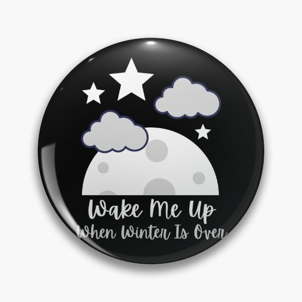 Item preview, Wake me up when winter is over designed and sold by AmberSiraj.