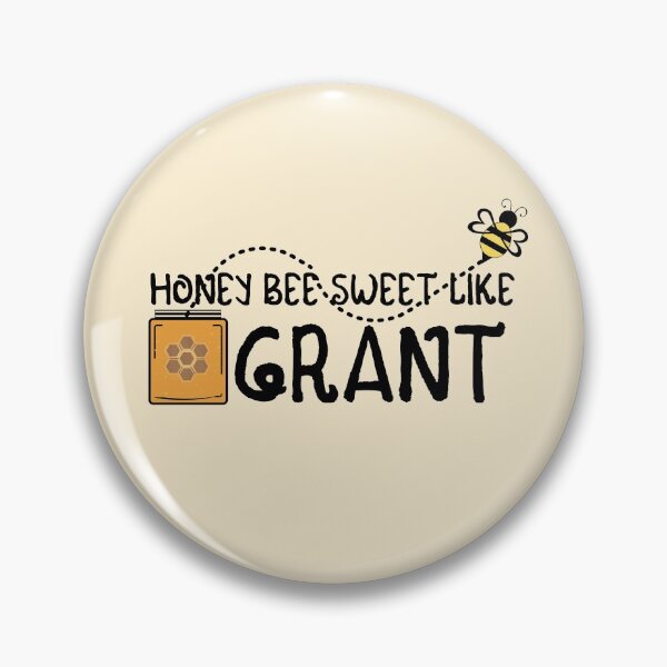 Item preview, HONEY BEE SWEET LIKE GRANT designed and sold by IzzyDee-Designs.