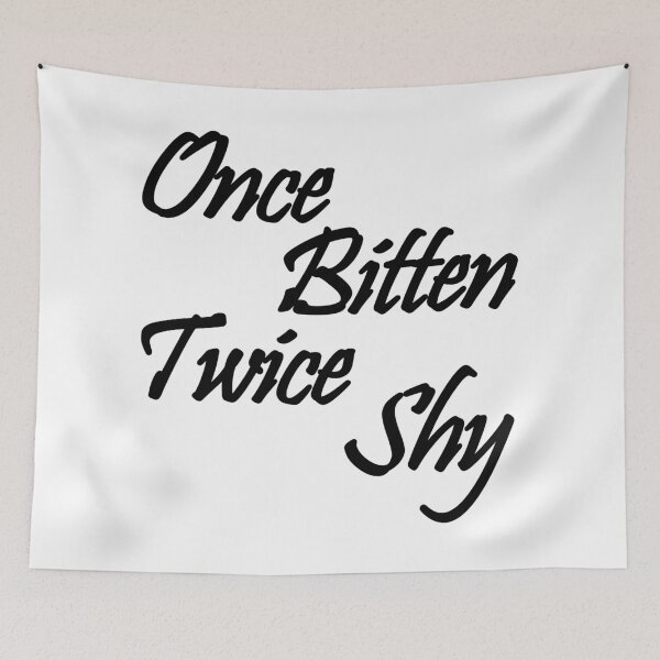 Item preview, Once bitten twice shy designed and sold by SAIDDIA.