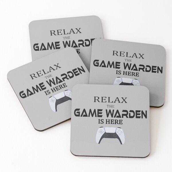Item preview, Relax the GAME WARDEN is here designed and sold by jc007.