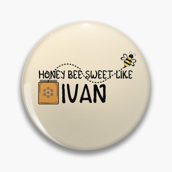 Item preview, HONEY BEE SWEET LIKE IVAN designed and sold by IzzyDee-Designs.