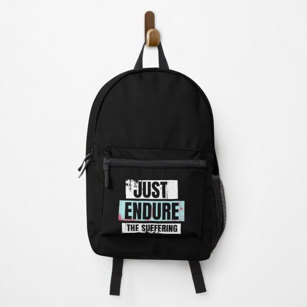 Item preview, JUST ENDURE THE SUFFERING- the pain designed and sold by ThemeBros.