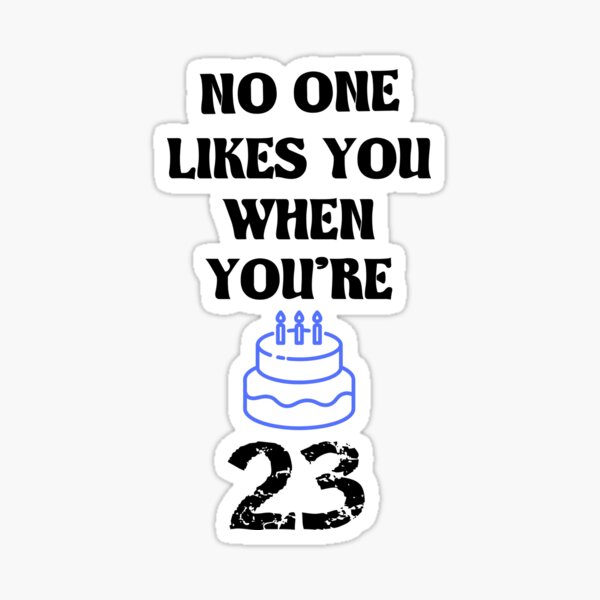 23rd July Birthday Stickers Redbubble
