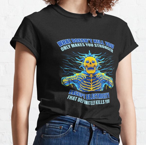 Electrician Electrical Engineer Electricity Quote Classic T-Shirt
