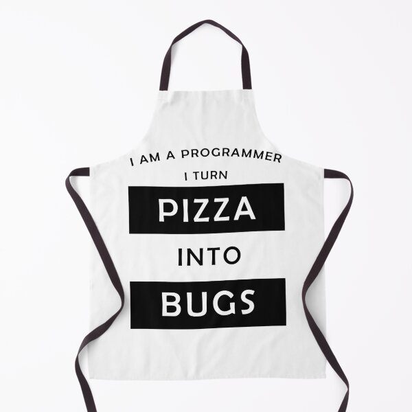 Item preview, I am a progammer, I turn pizza into bugs designed and sold by svanaerschot.