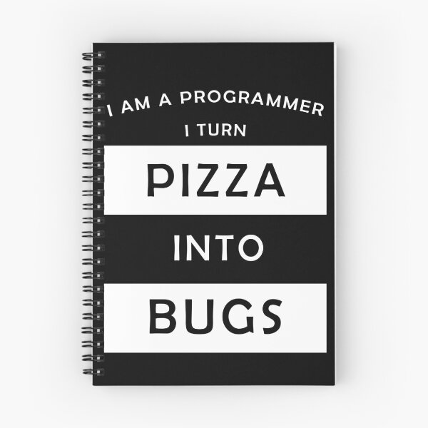 Item preview, I am a progammer, I turn pizza into bugs designed and sold by svanaerschot.