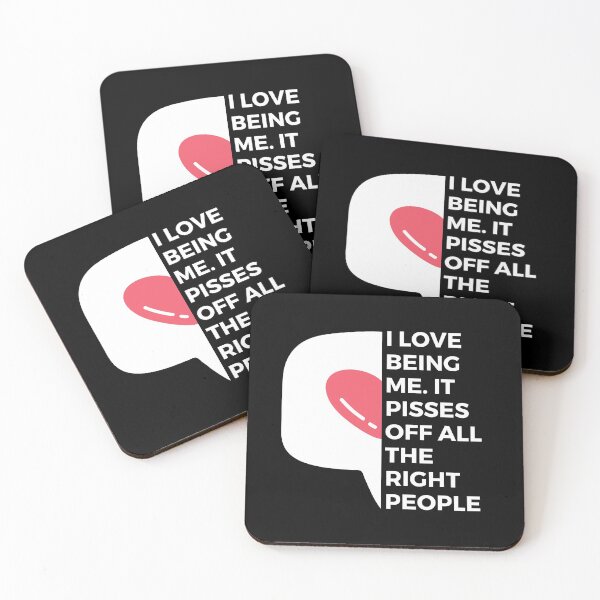 Item preview, I love being me. It pisses off all the right people | Witty | Funny designed and sold by FitBeast.