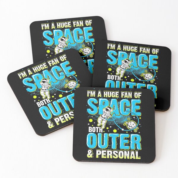 Item preview, Huge Fan Of Space Both Outer And Personal Funny Saying designed and sold by Delightfully Cynical.