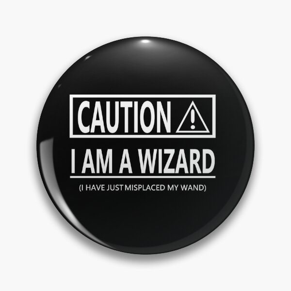 Item preview, CAUTION I AM A WIZARD designed and sold by onemoormove.