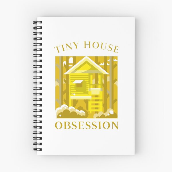 Item preview, TINY HOUSE OBSESSION  designed and sold by CoopClothing.